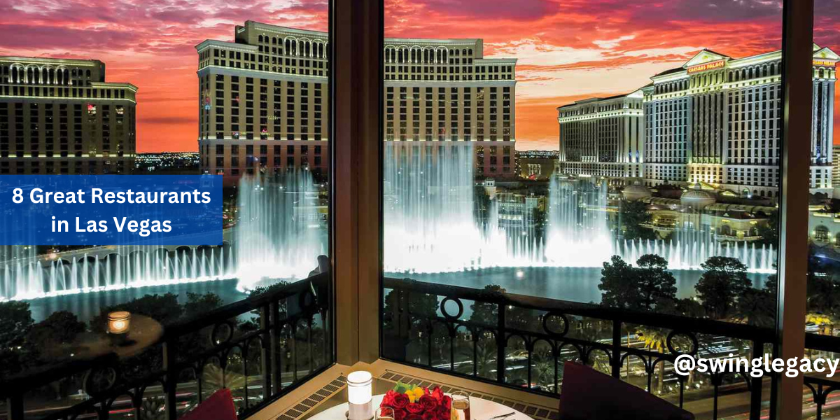 8 Great Restaurants in Las Vegas