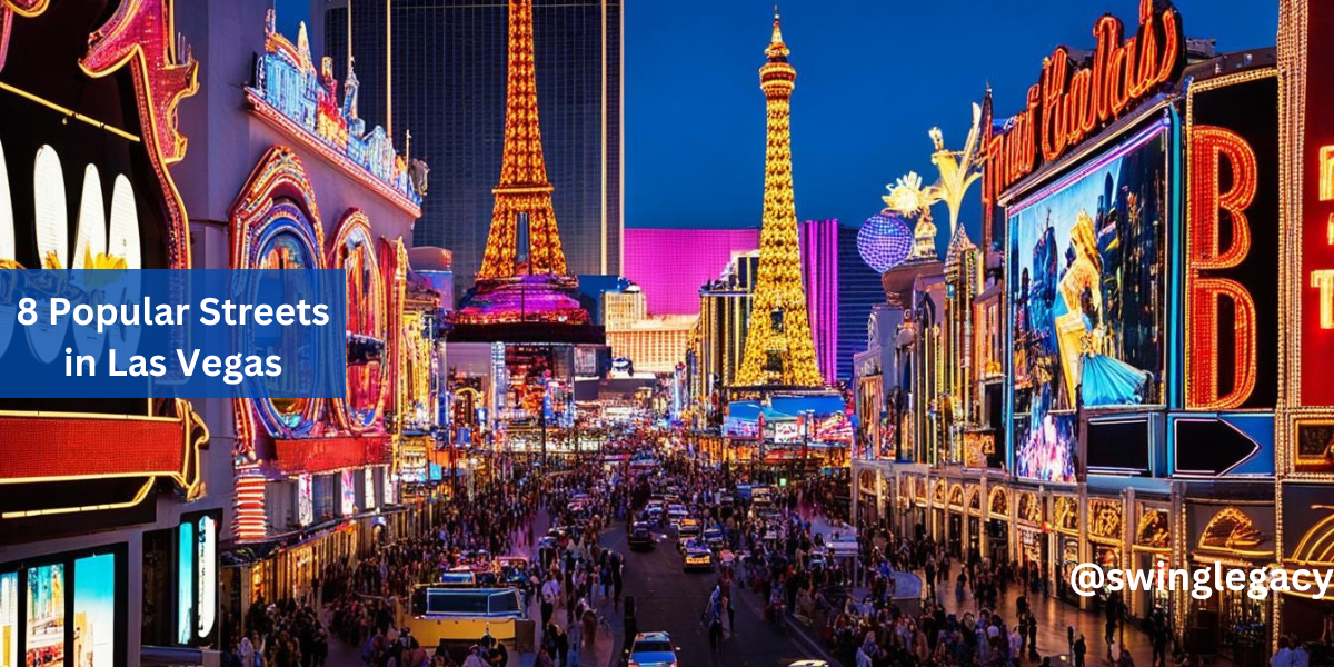 8 Popular Streets in Las Vegas